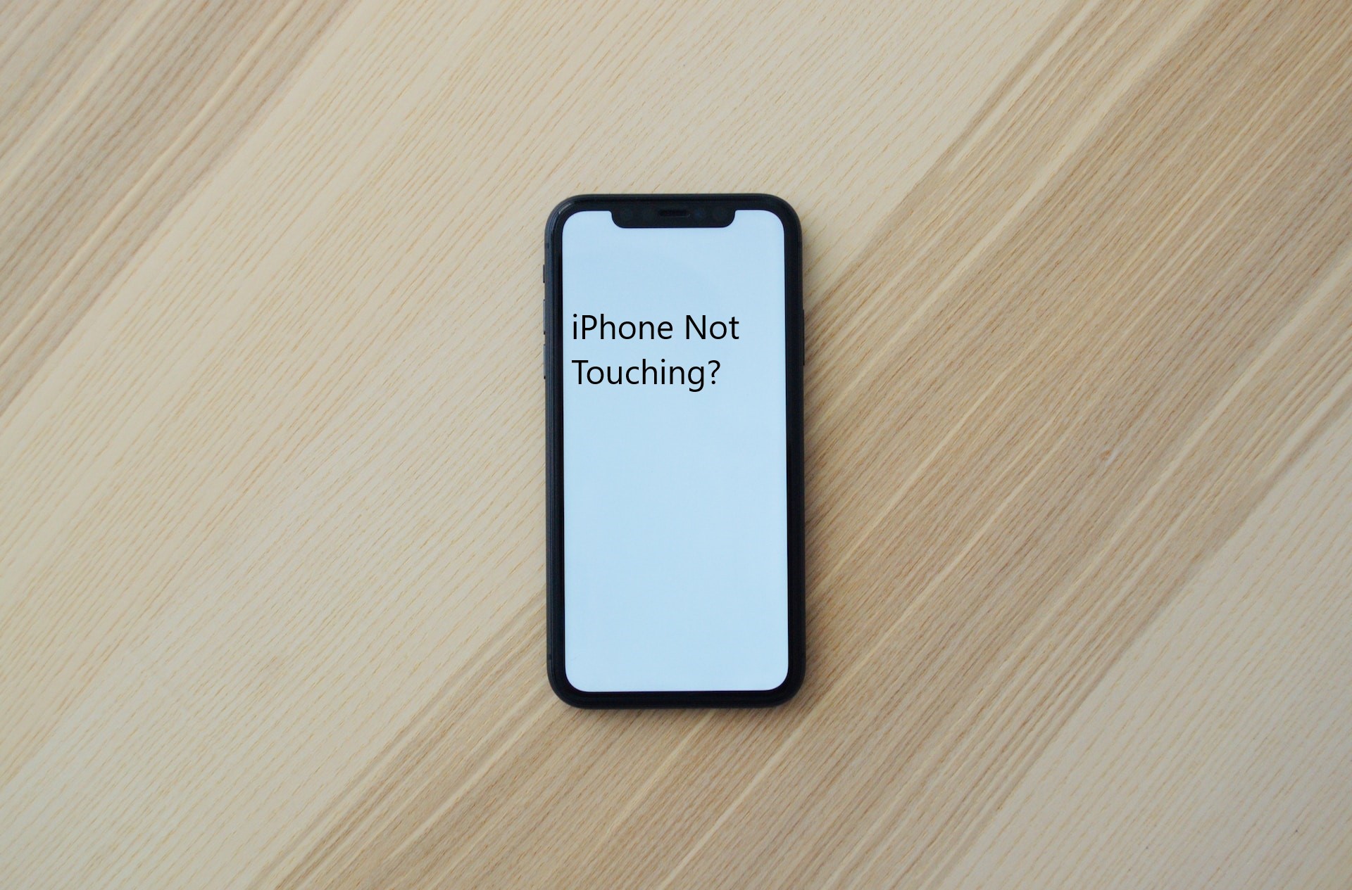 iphone not touching