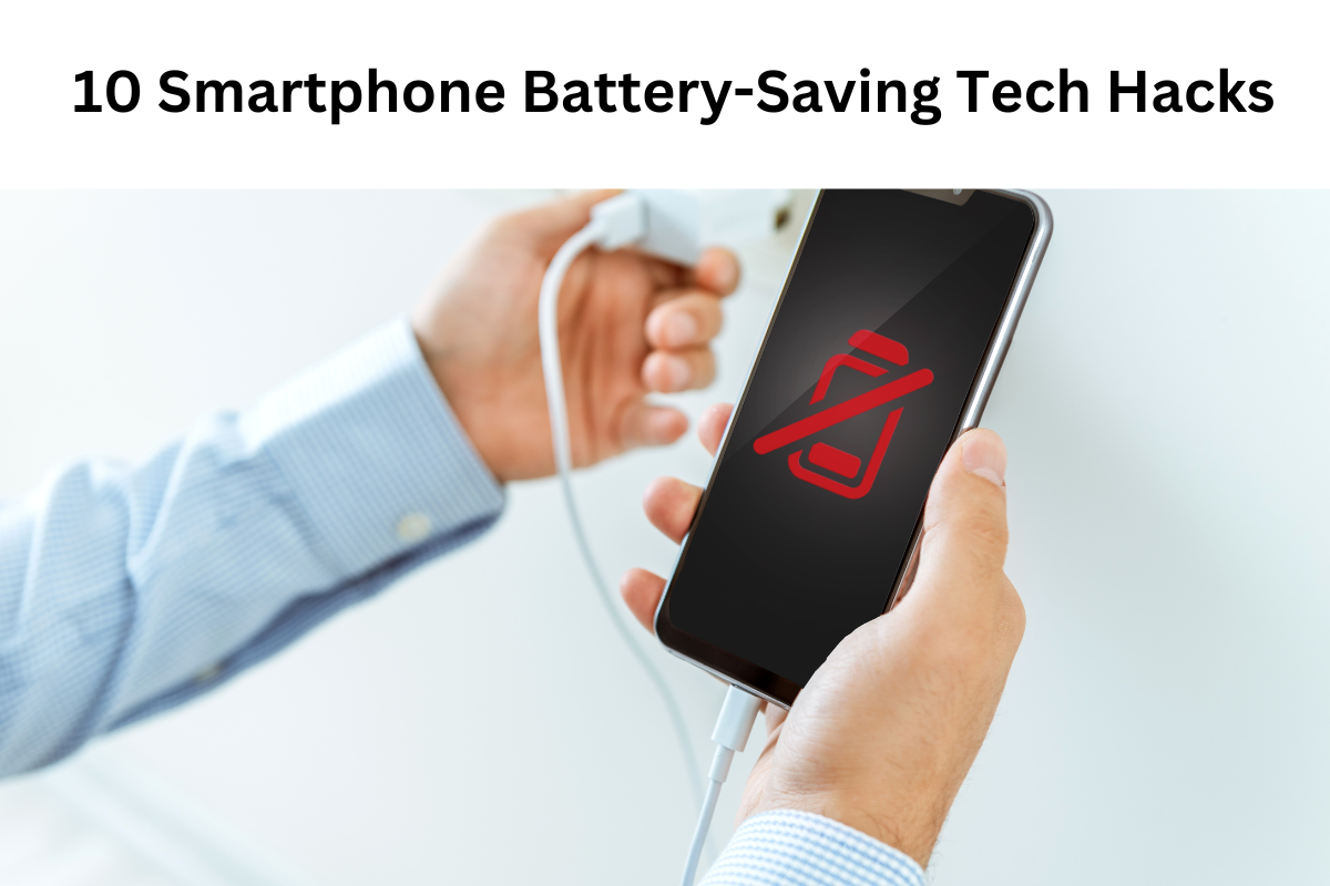 smartphone battery-saving tech hacks