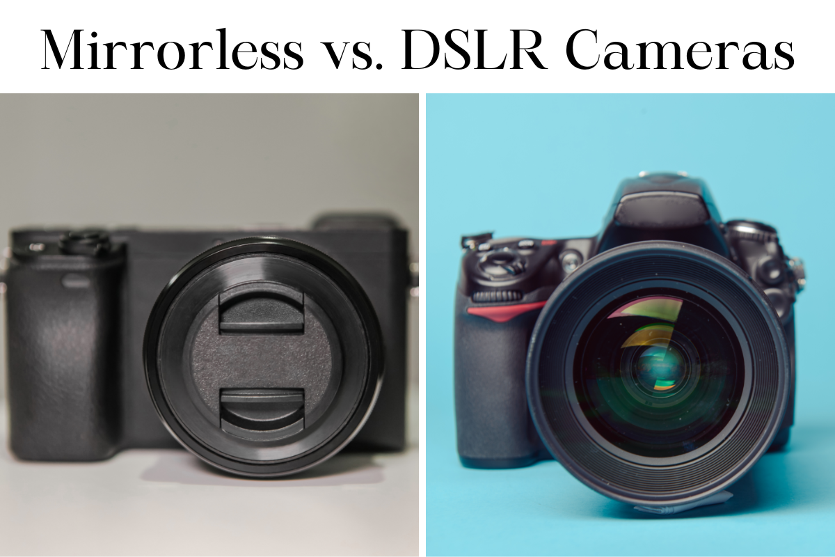 mirrorless vs. DSLR cameras